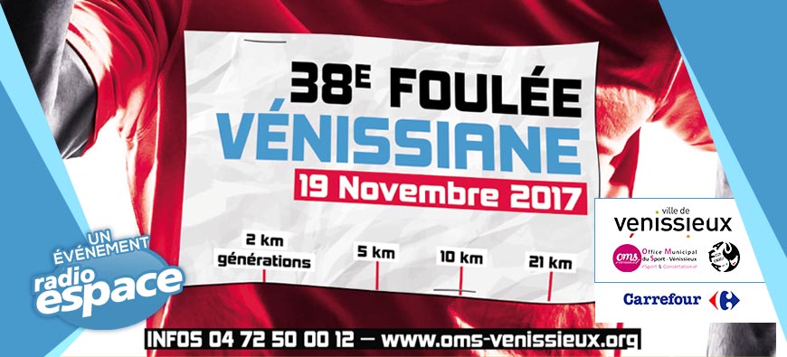LA 38 EDITION DES FOULEES VENISSIANE LA 38 EDITION DES FOULEES VENISSIANE