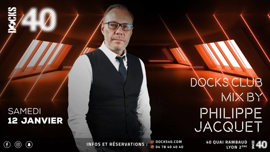 Docks Club avec Philippe Jacquet Docks Club avec Philippe Jacquet
