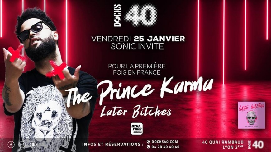 The Prince Karma X Docks 40 The Prince Karma X Docks 40
