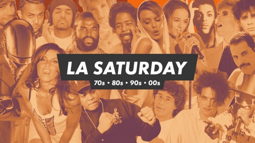 La Saturday 80's La Saturday 80's