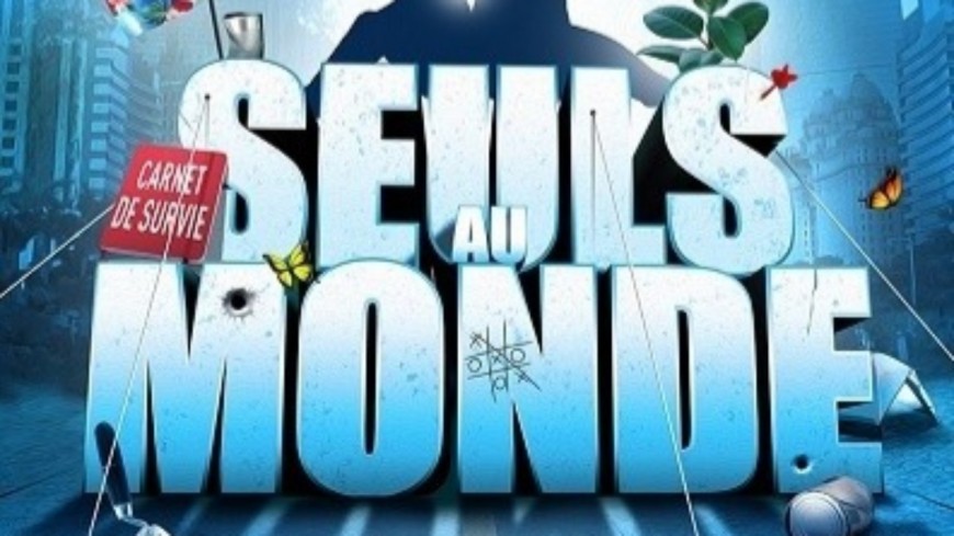 Seuls au monde, la comédie apocalyptique déjantée ! Seuls au monde, la comédie apocalyptique déjantée !
