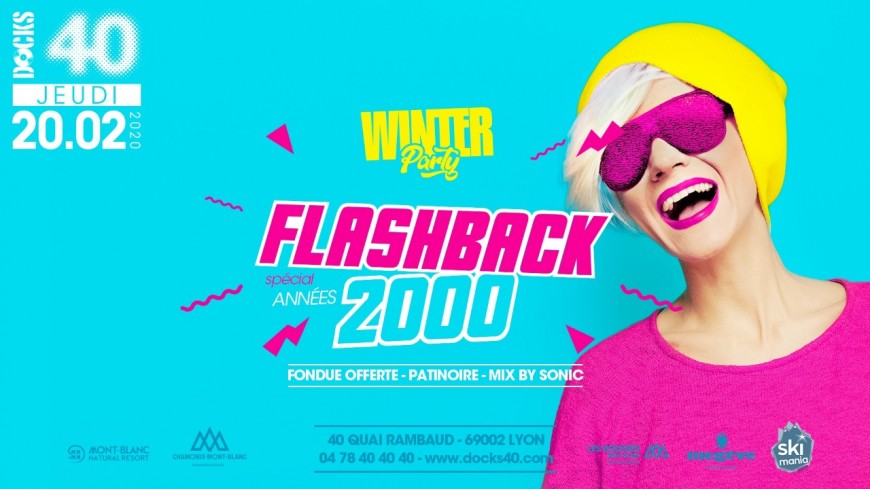 Winter Party - Flashback années 2000 Winter Party - Flashback années 2000