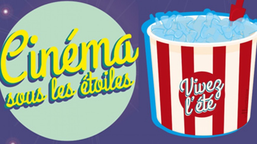 Cinéma sous les Etoiles Cinéma sous les Etoiles