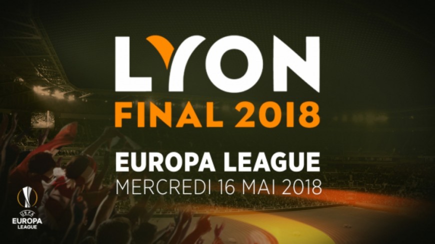 Finale Europa League au Groupama Stadium Finale Europa League au Groupama Stadium