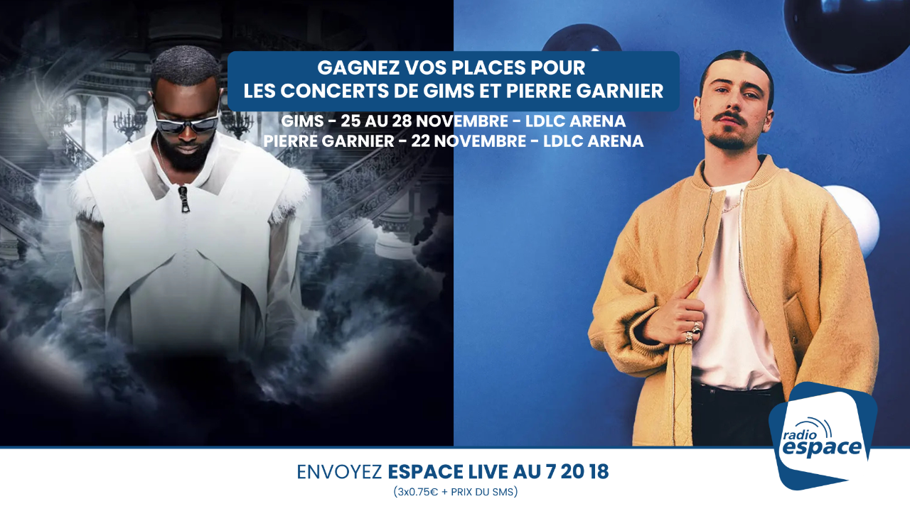 Gagnez vos places pour les concerts de Gims et Pierre Garnier ! Gagnez vos places pour les concerts de Gims et Pierre Garnier !