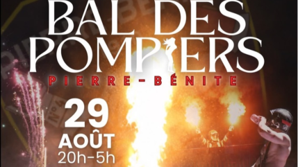 Bal des pompiers de Pierre-Bénite le 29 août ! Bal des pompiers de Pierre-Bénite le 29 août !