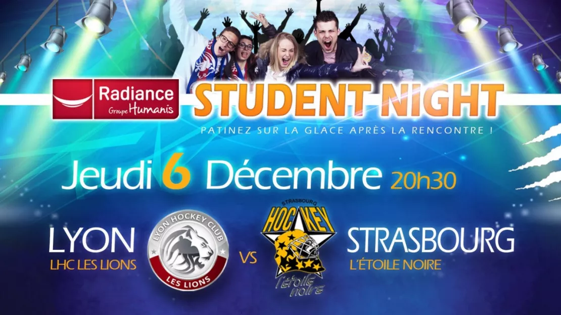 Lyon - Strasbourg | La Student Night LHC