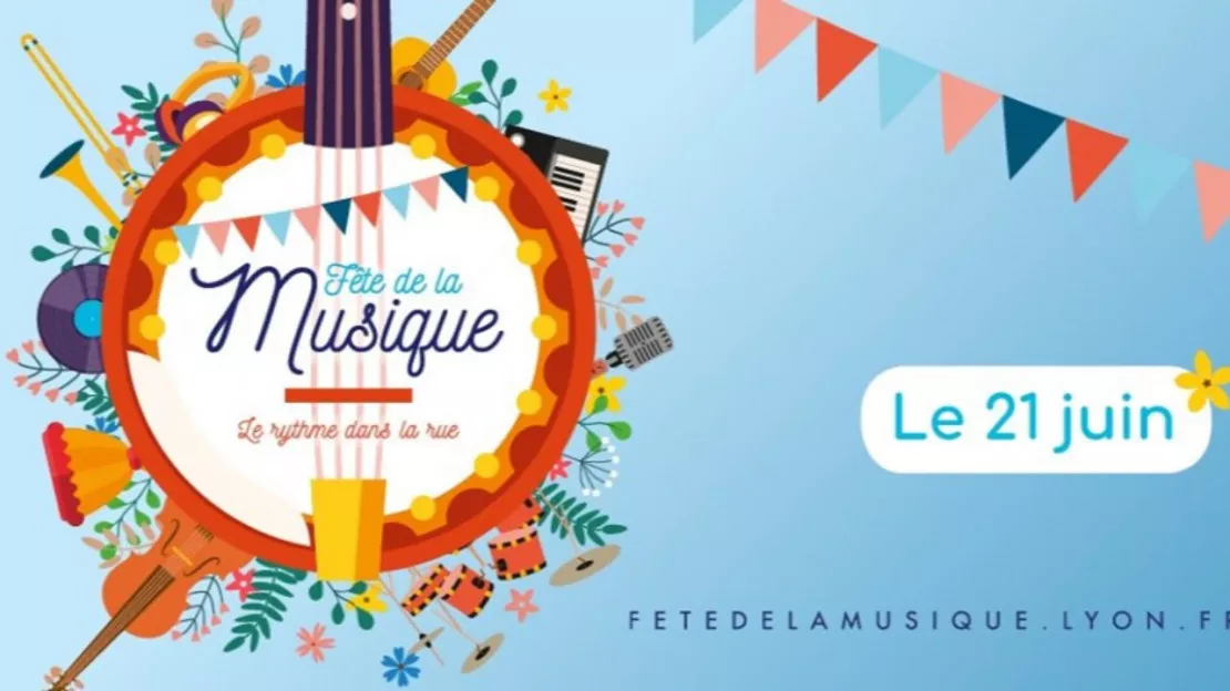 Fête de la Musique 2019 - Ville de Lyon