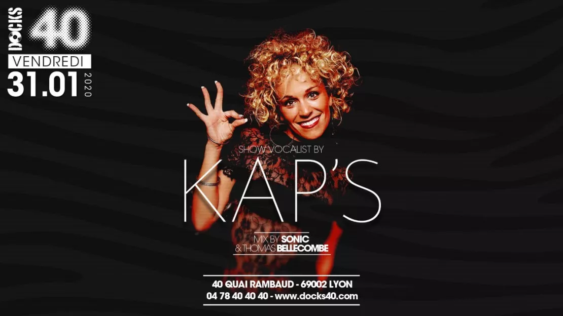 Club - Kap's Live au Docks 40