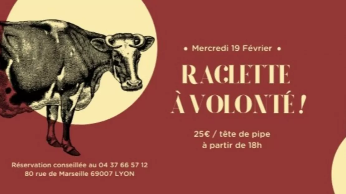 Raclette à Volonté - L’amour de Nuit