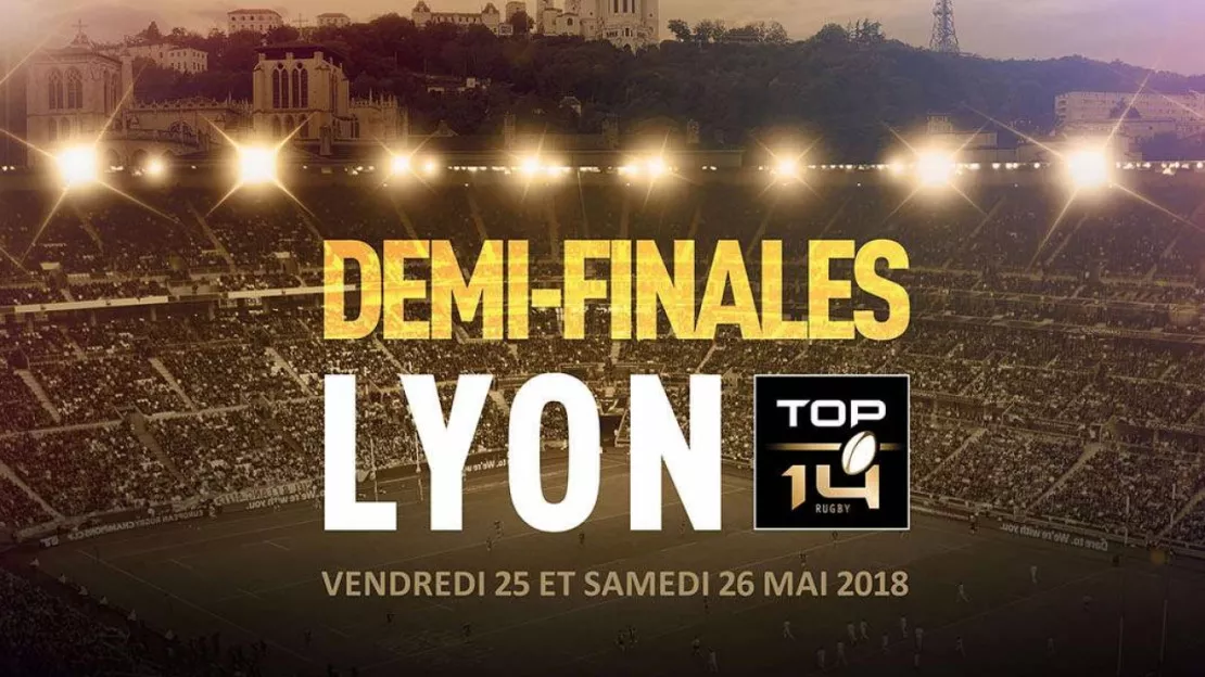 TOP 14 : Demi-finale