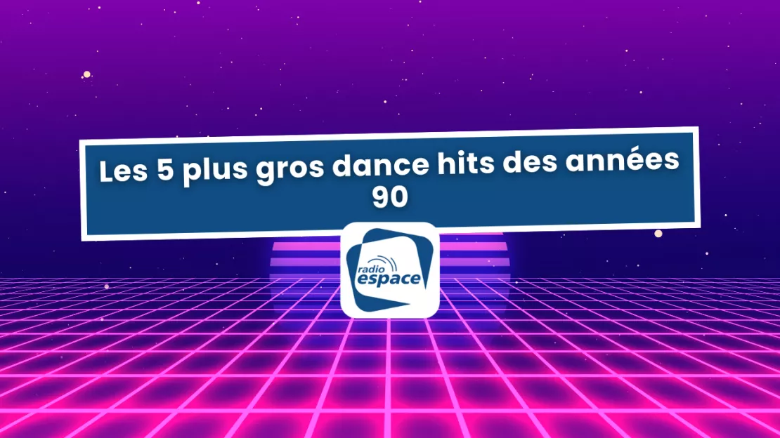 Les 5 plus gros dance hits des années 90