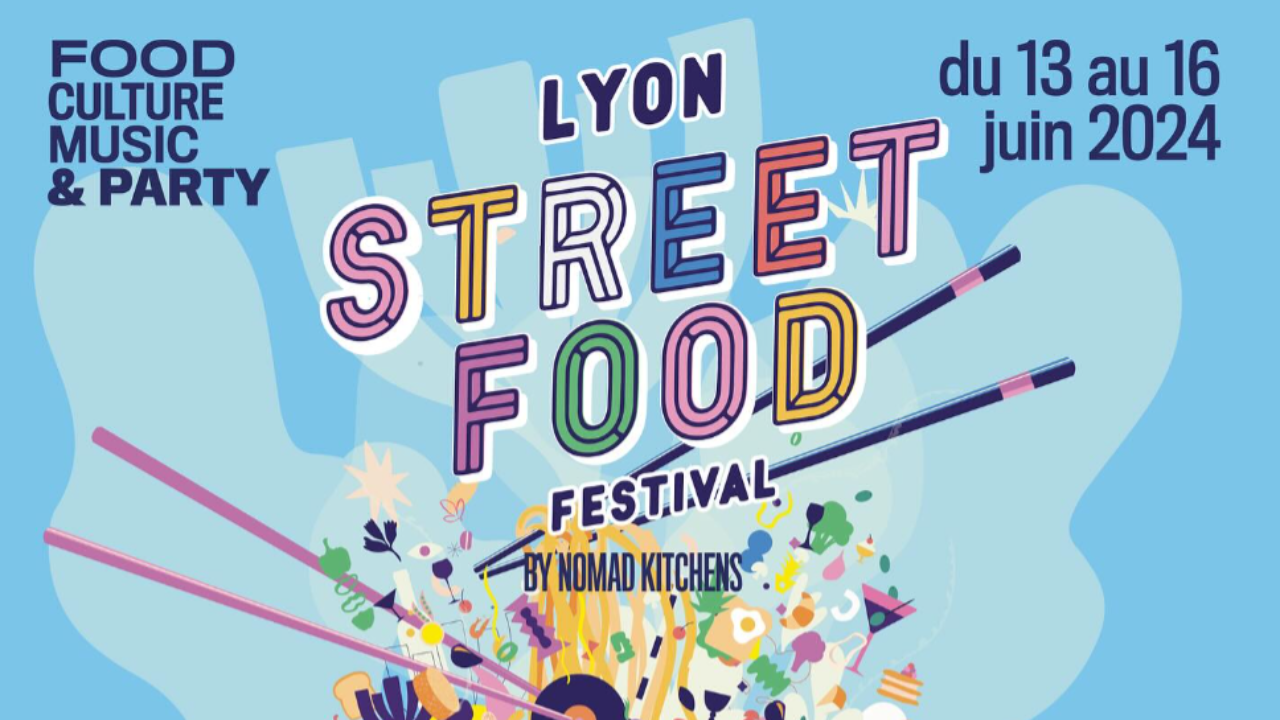  Lyon Street Food Festival 2024
