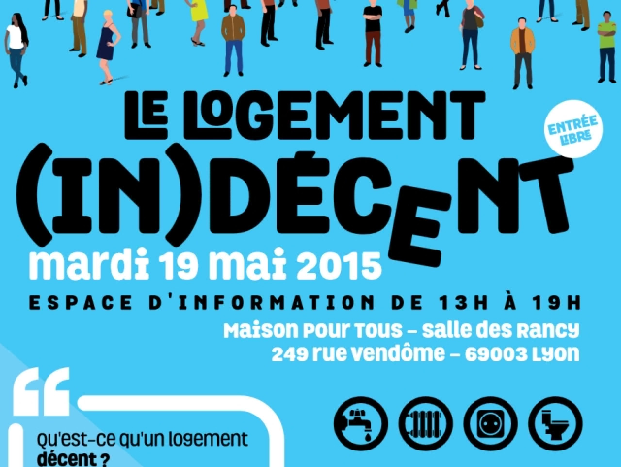 Une journ&eacute;e de sensibilisation sur le logement ind&eacute;cent &agrave; Lyon