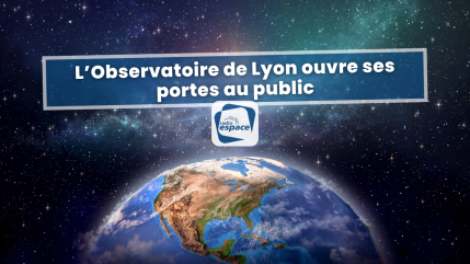 Portes ouvertes à l’Observatoire de Lyon Portes ouvertes à l’Observatoire de Lyon