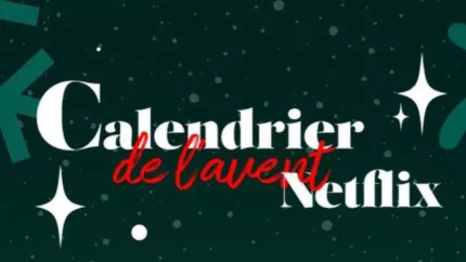 Netflix partage son calendrier de l’Avent des films de Noël ! Netflix partage son calendrier de l’Avent des films de Noël !