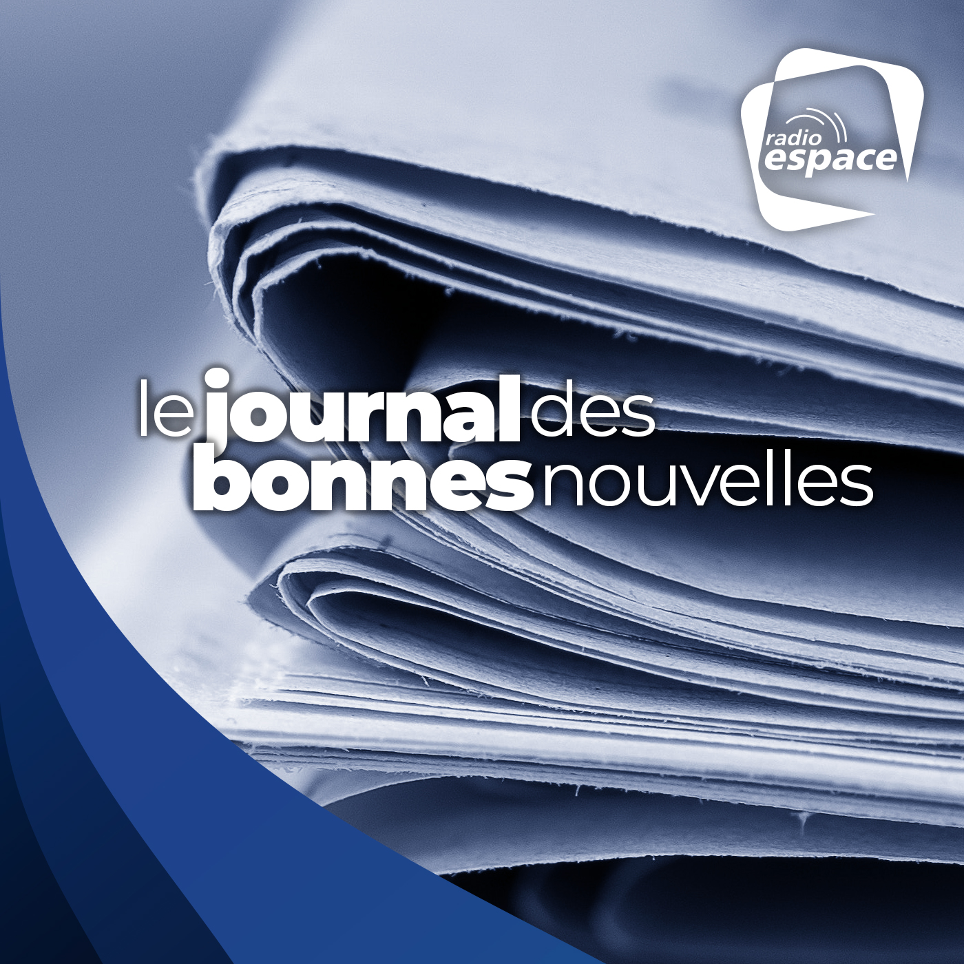 Le journal des bonnes nouvelles Le journal des bonnes nouvelles