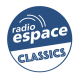 Ecouter Radio Espace Classics en ligne