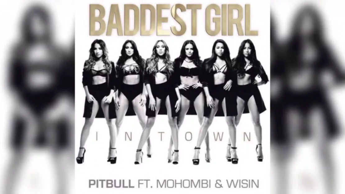 Pitbull sort le clip de "Baddest Girl In Town" !