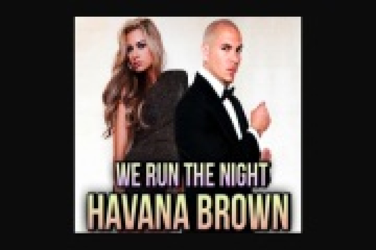 Havana Brown - We Run The Night 